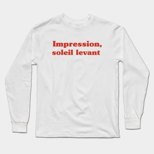 Impression, soleil levant - Impression, Sunrise Long Sleeve T-Shirt